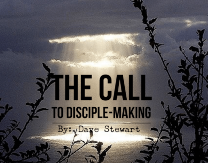 The Call to Disciple-making