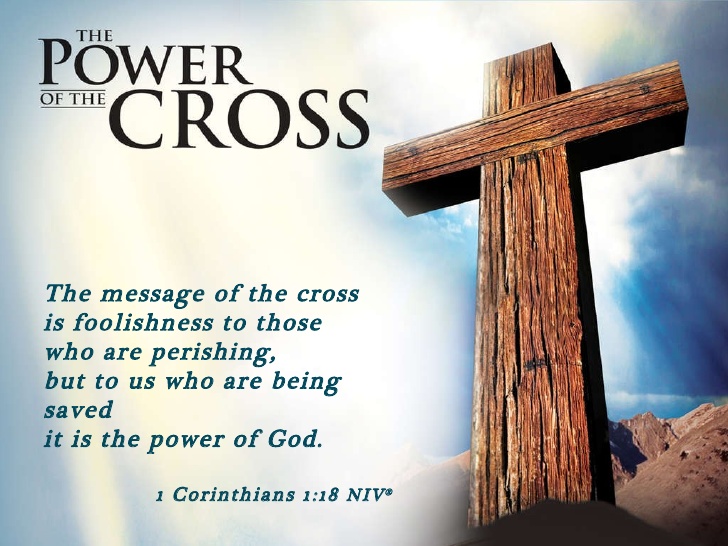 THE MESSAGE OF THE CROSS – Ed Arcton Ministries