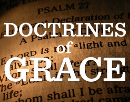 The Doctrines of Grace