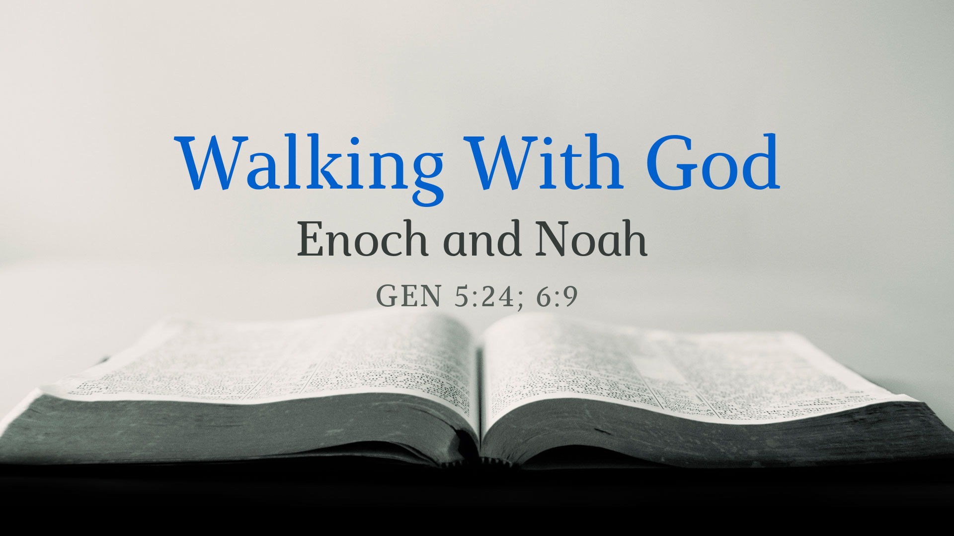 enoch walked with god