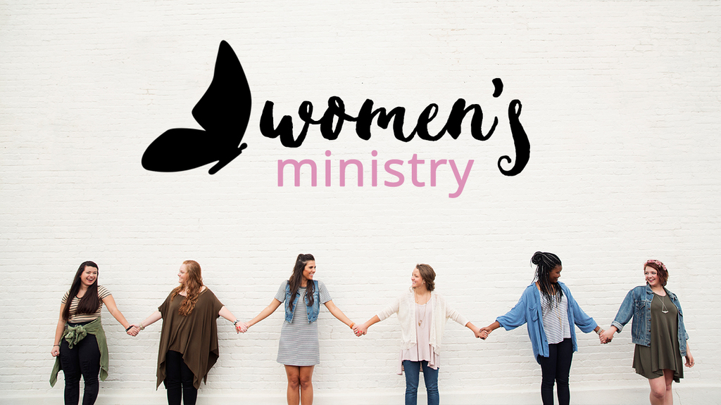 Need a Women’s Ministry, Why? Part 2