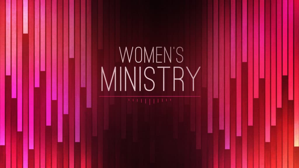 Need a Women’s Ministry, Why? Part 1