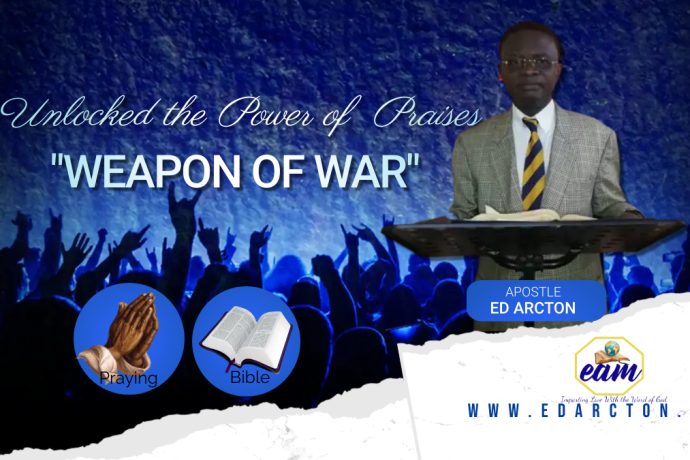 THE VOICE OF PRAISE IS A WEAPON OF WAR