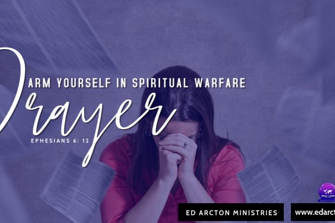 Arm Yourself in Spiritual Warfare
